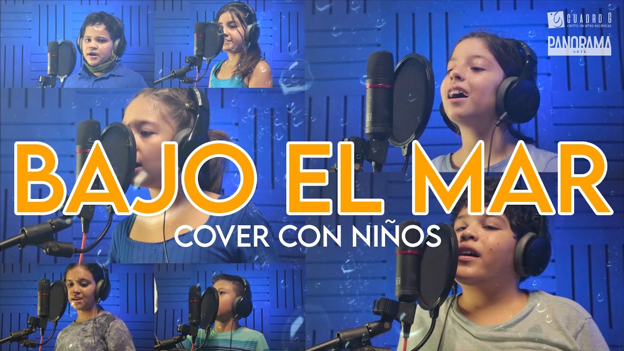BAJO EL MAR - (Cover con niños)