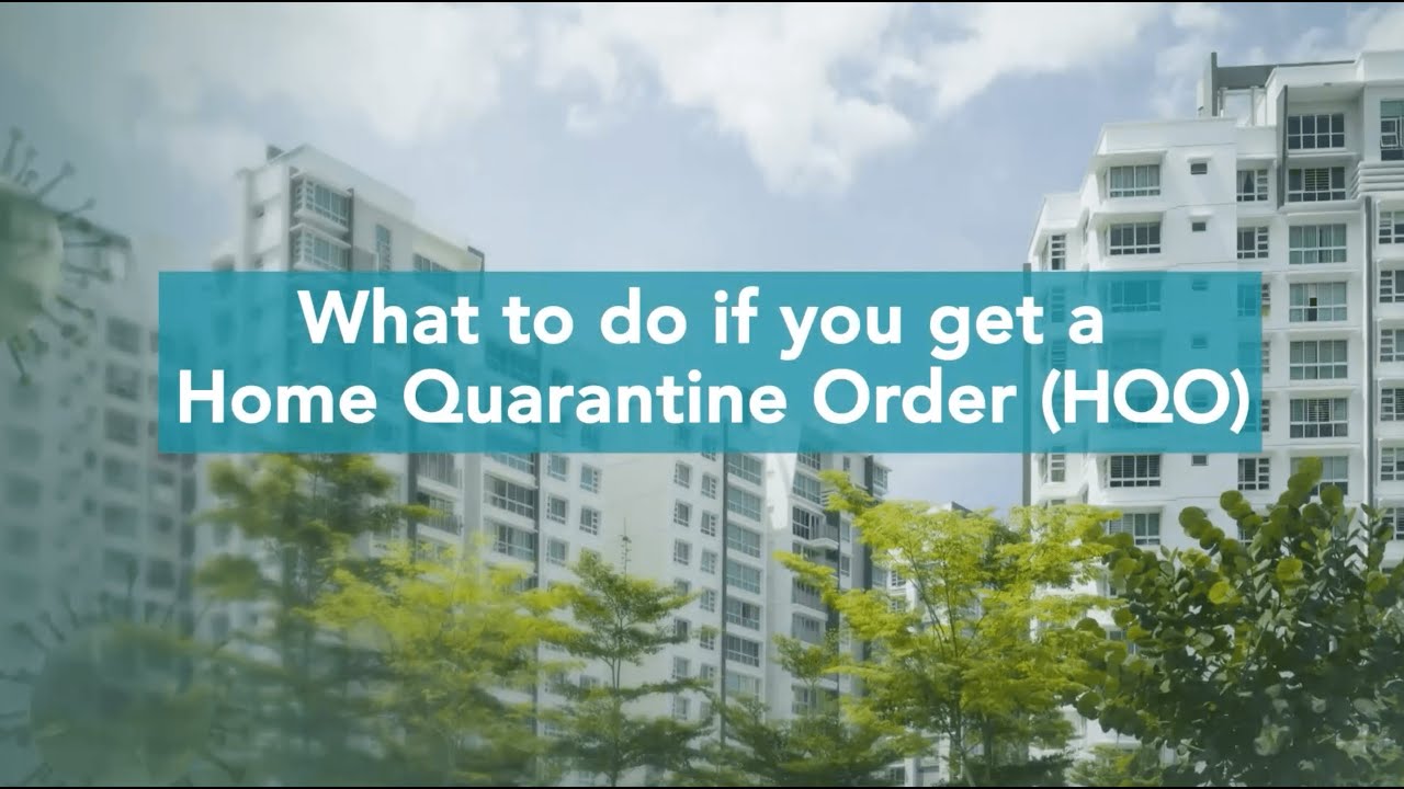 What to do if you get a Home Quarantine Order