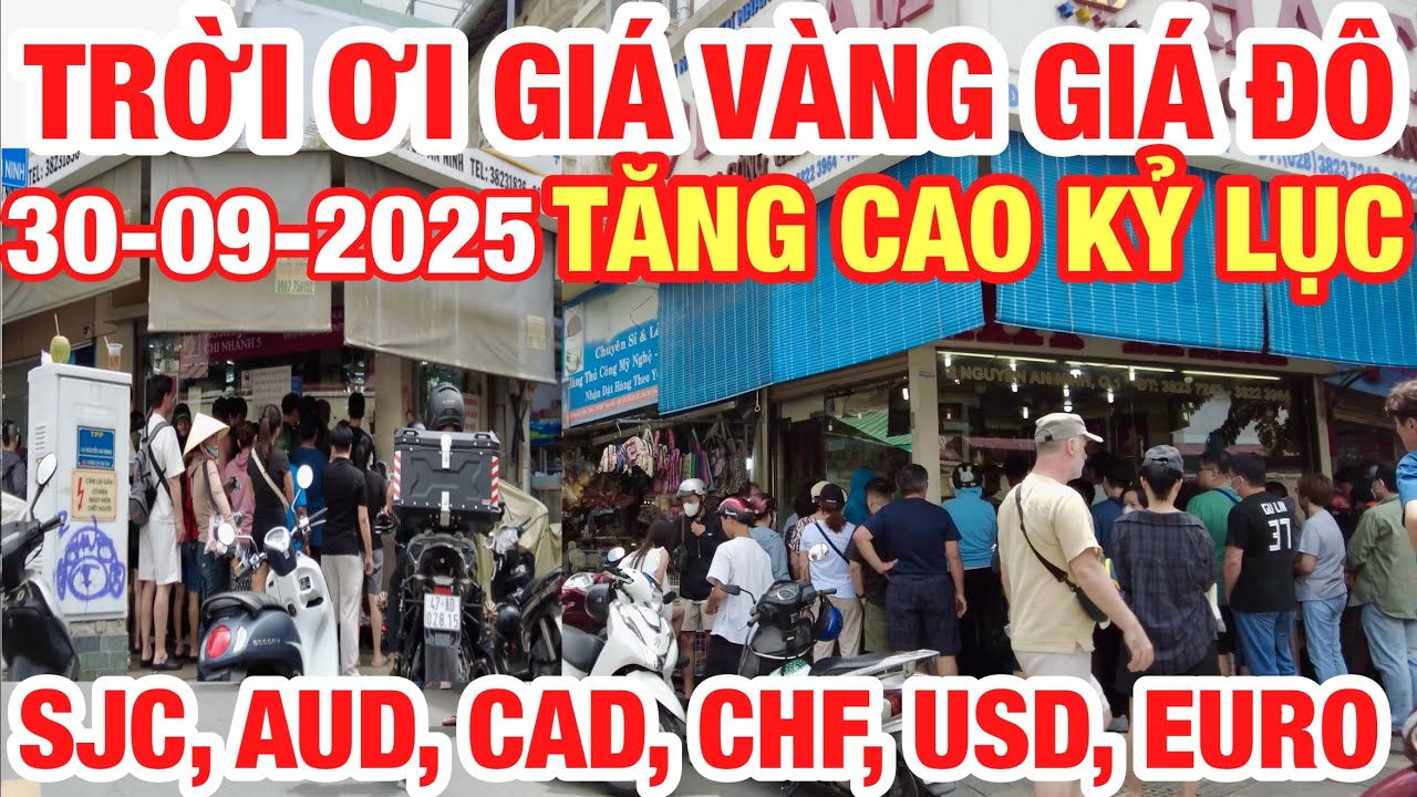 TRỜI ƠI ! GIÁ VÀNG GIÁ ĐÔ TĂNG CAO KỶ LỤC I VÀNG SJC 9999 TĂNG CỰC SỐC I TỶ GIÁ USD,EURO,CAD,AUD,CHF