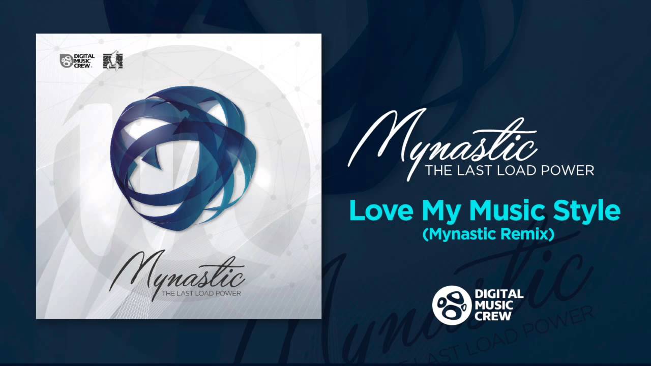 Dirty Beat - Love My Music Style (Mynastic Remix)