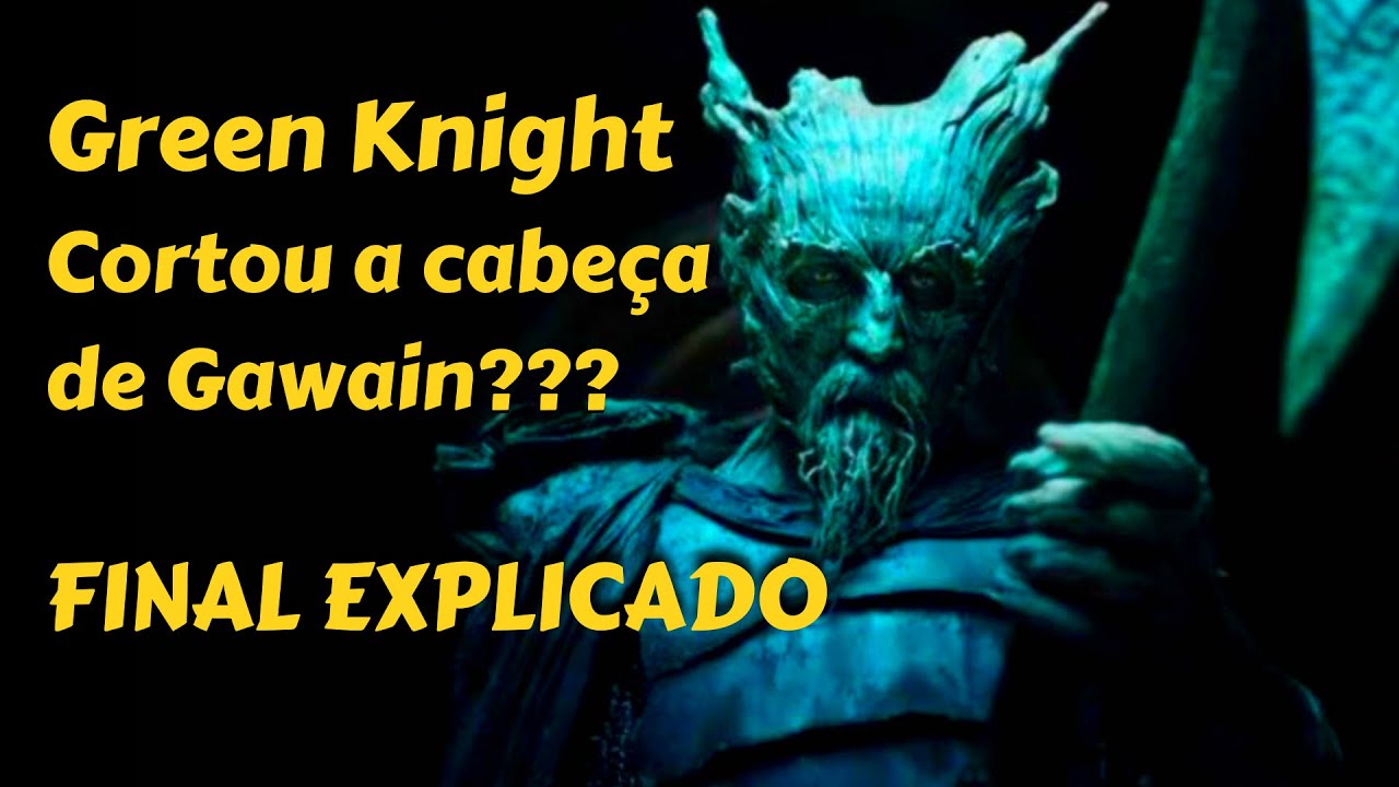 Explicando o final de Green Knight + Cena p&oacute;s cr&eacute;ditos