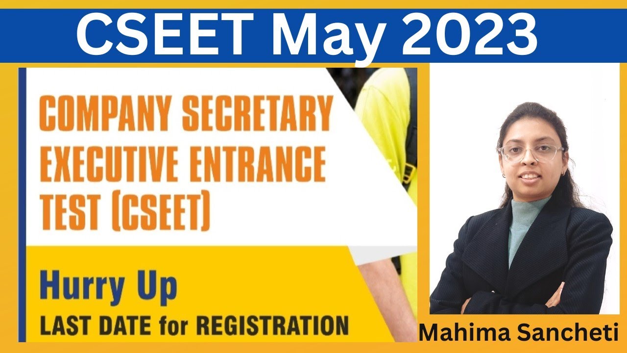 CSEET May exam 2023 | Last date of registration | Eligibility | Exam date for may 2023 #cseet #cs