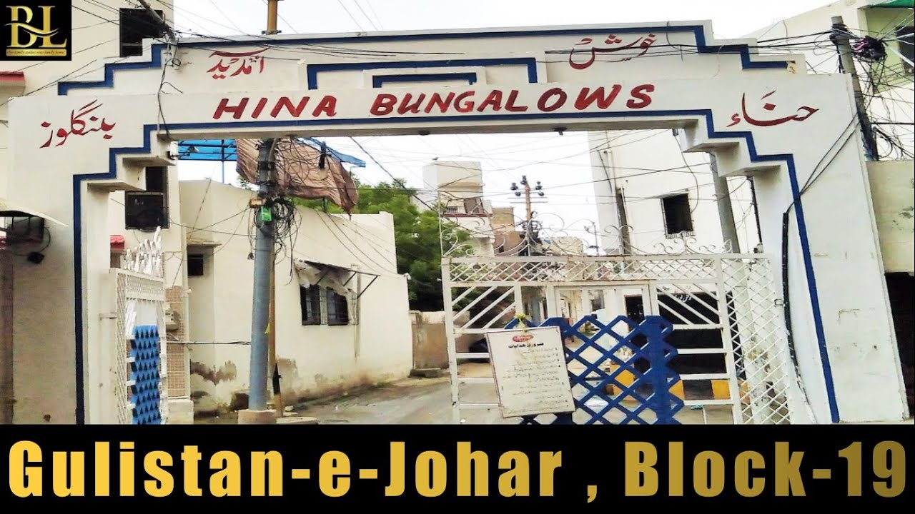 Gulistan-e-Johar Block-19 , 120 Yards House For Sale Hina Bungalows