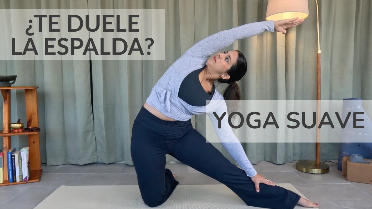 Yoga suave para dolor de espalda