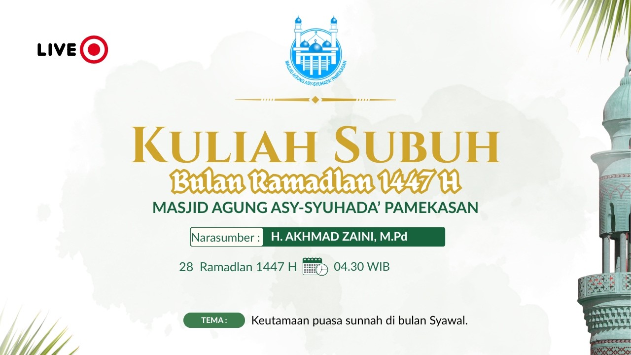KULIAH SUBUH BERSAMA H. AKHMAD ZAINI, M.Pd