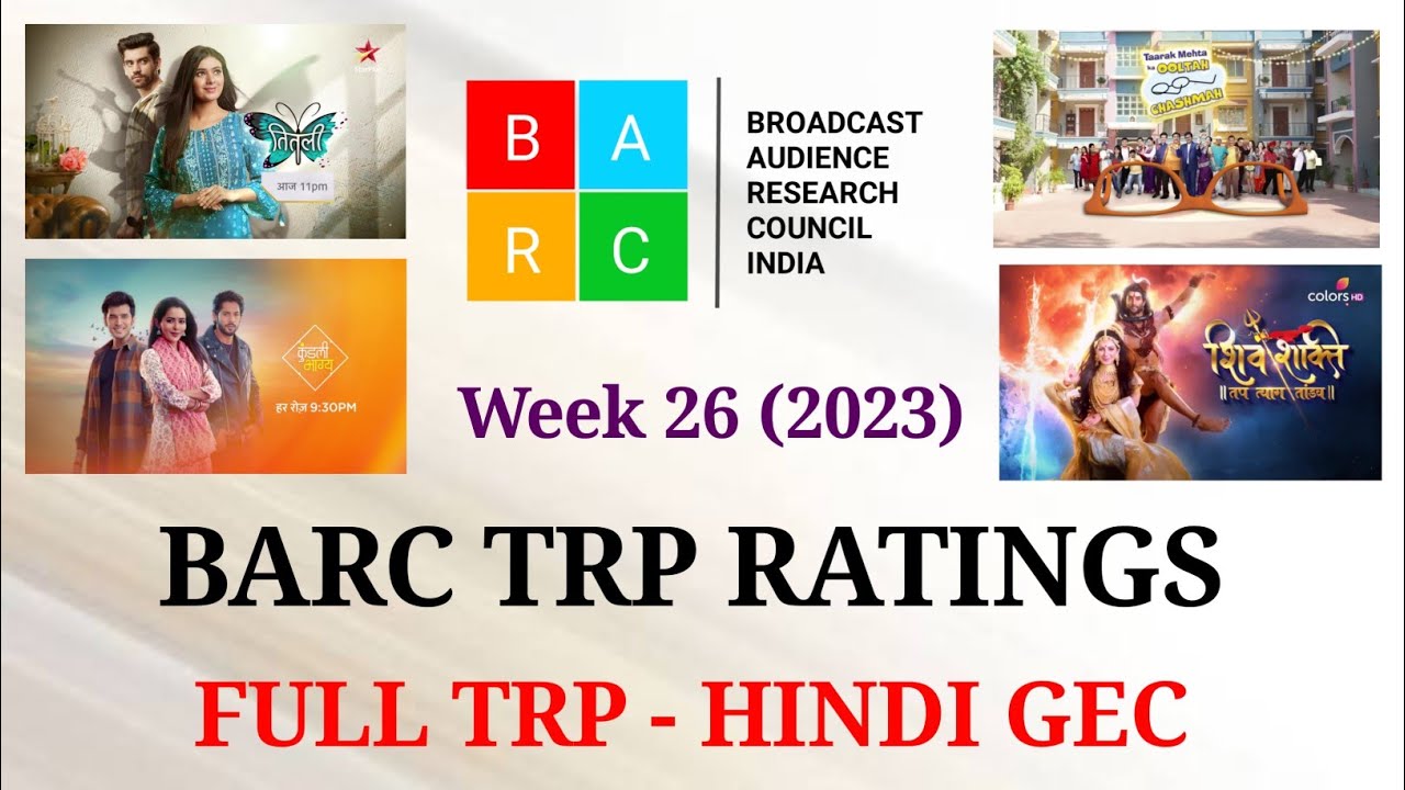 BARC TRP Ratings Week 26 (2023) : Full TRP Report