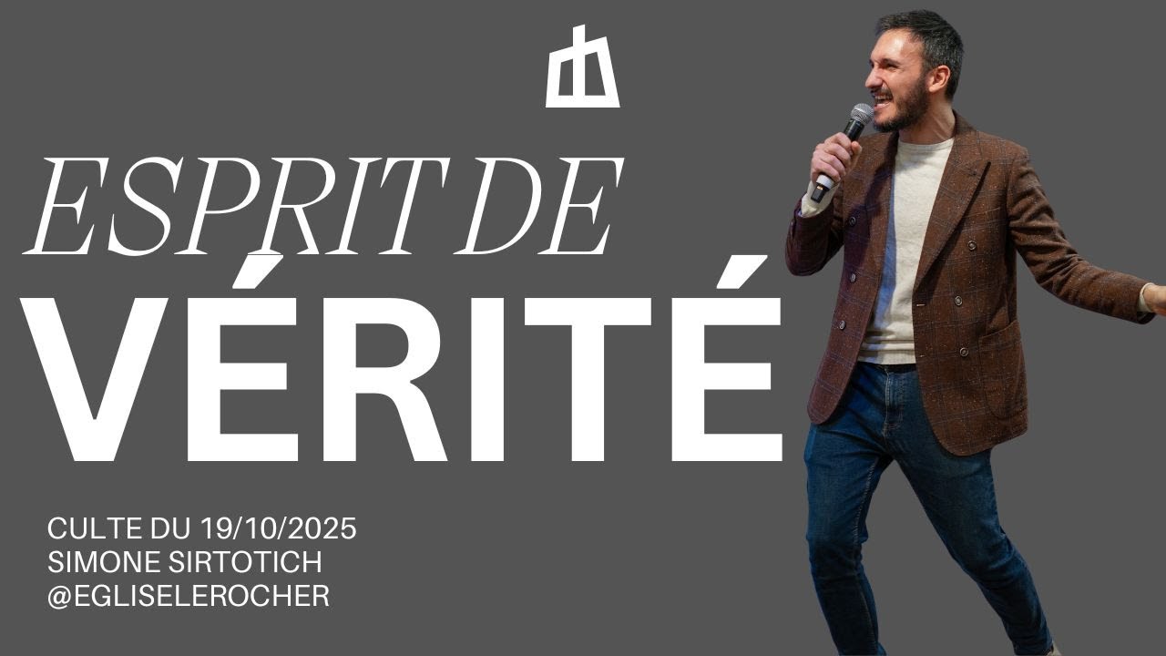 Esprit de vérité - 19/10/2025