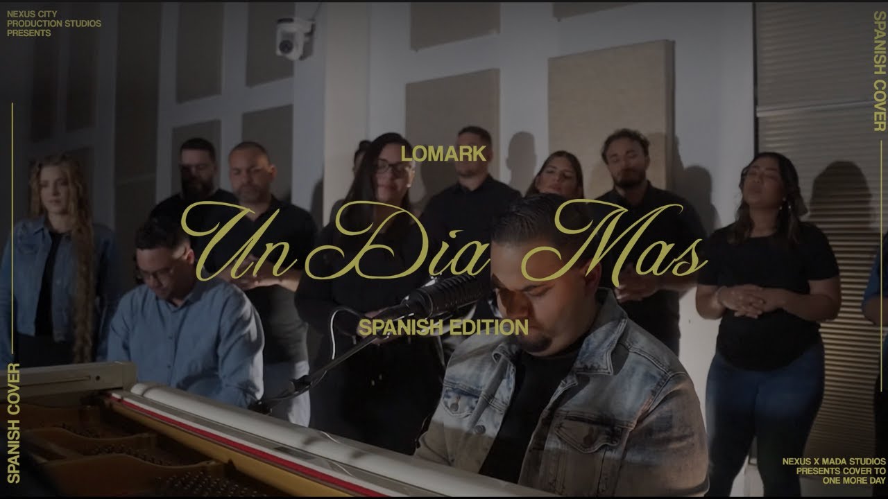 One More Day | Sons Of Sunday En Español | Lomark Un Día Mas (Cover)