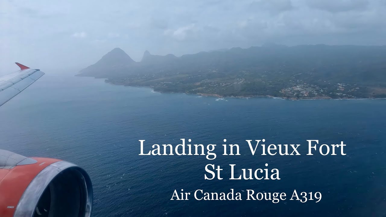 Landing in Vieux Fort, St. Lucia | Air Canada Rouge A319