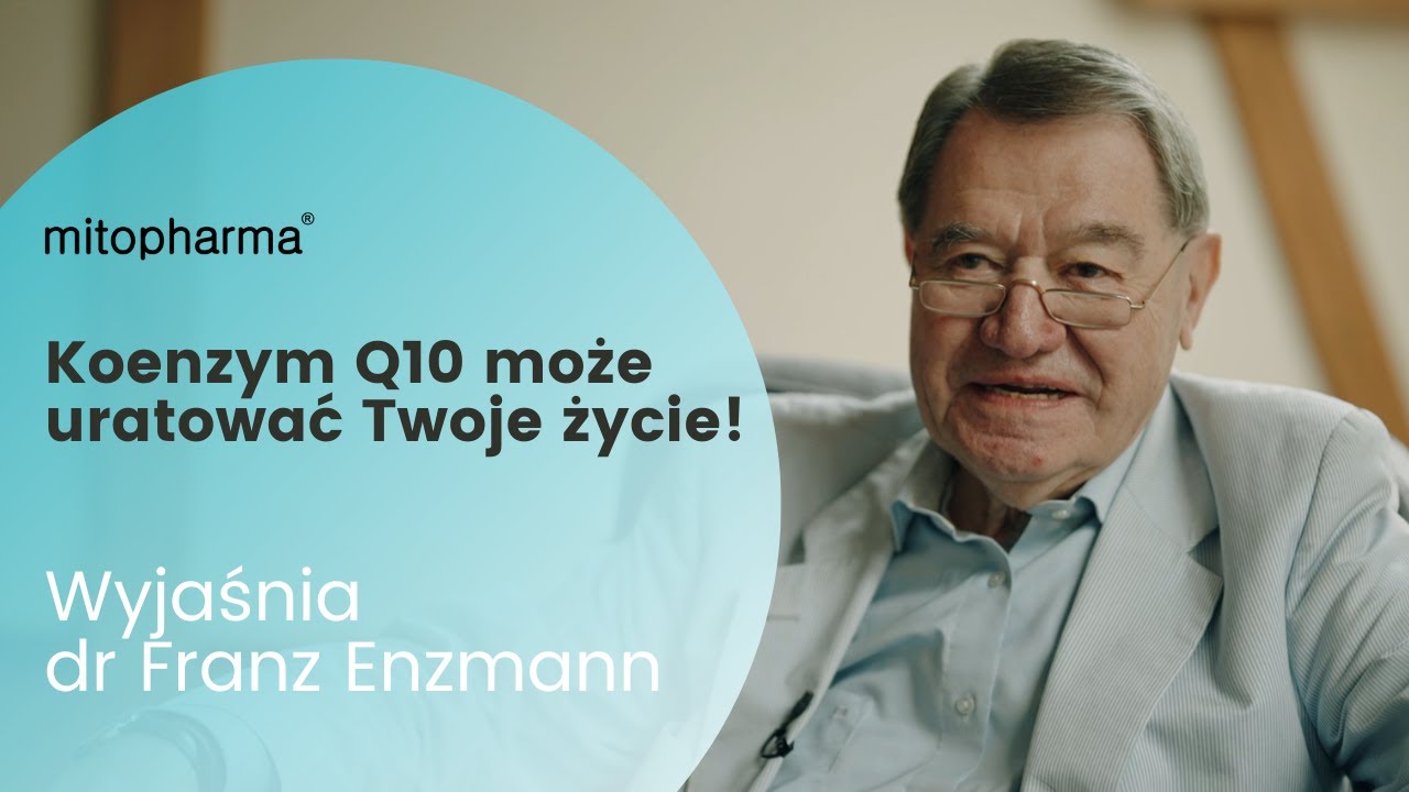 Koenzym Q10 może uratować Twoje życie! Dr Franz Enzmann