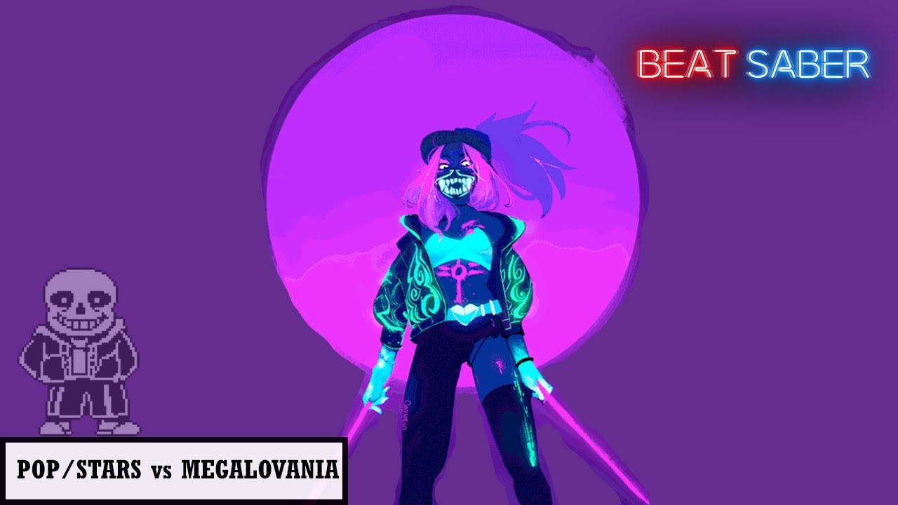 Beat Saber - KDA POP/STARS vs MEGALOVANIA - Dj CUTMAN (FC, Expert+)