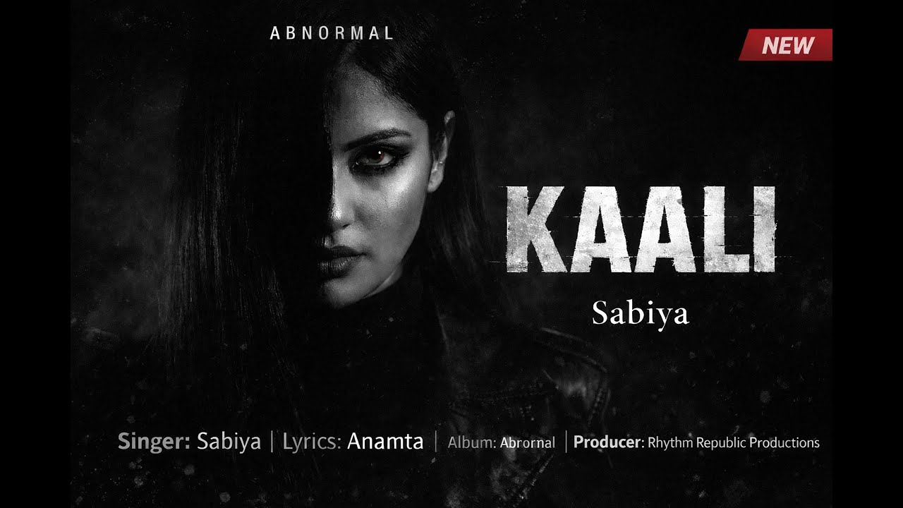 KAALI (Official Song) | Sabiya | Abnormal Album | Dark Toxic Love Song 2026