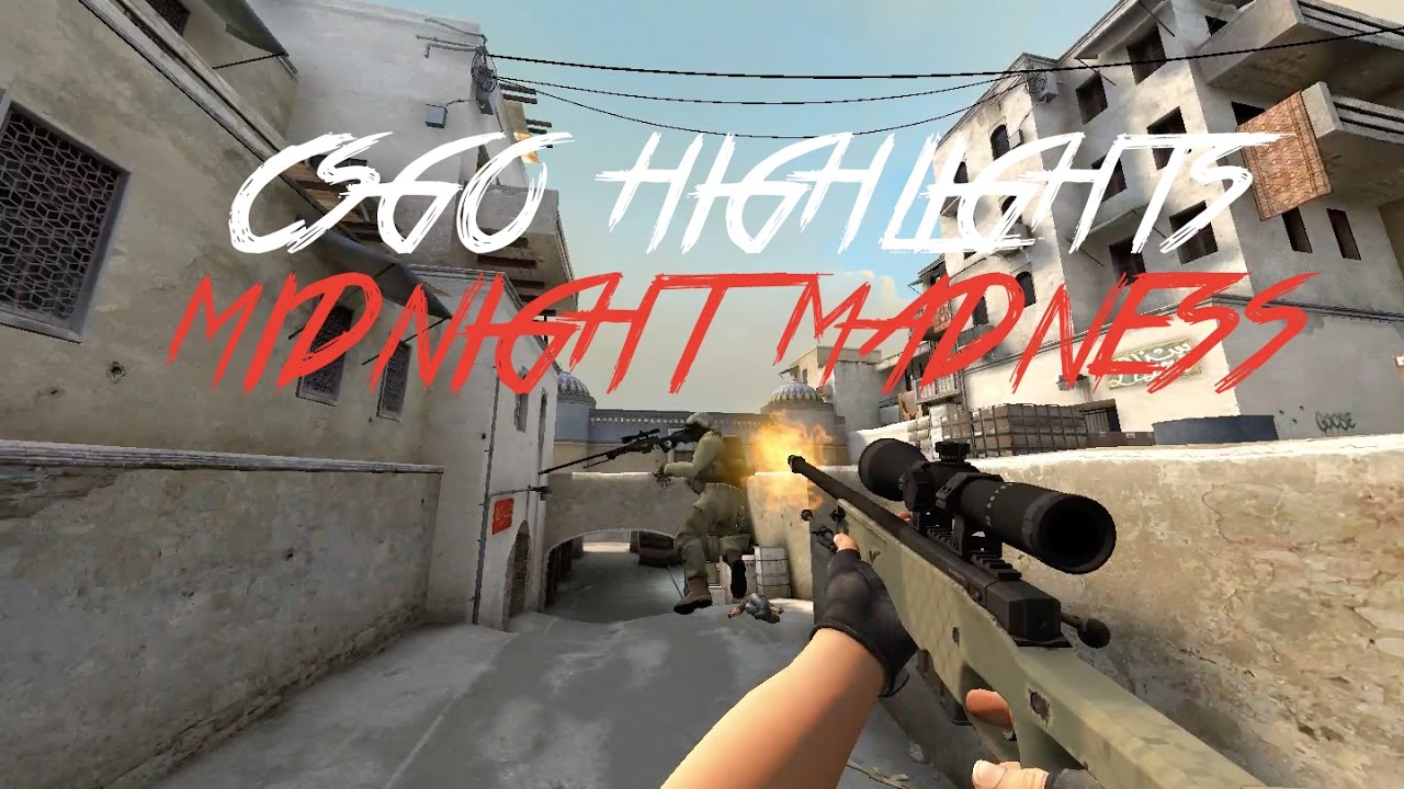 CSGO Highlights - Midnight Madness