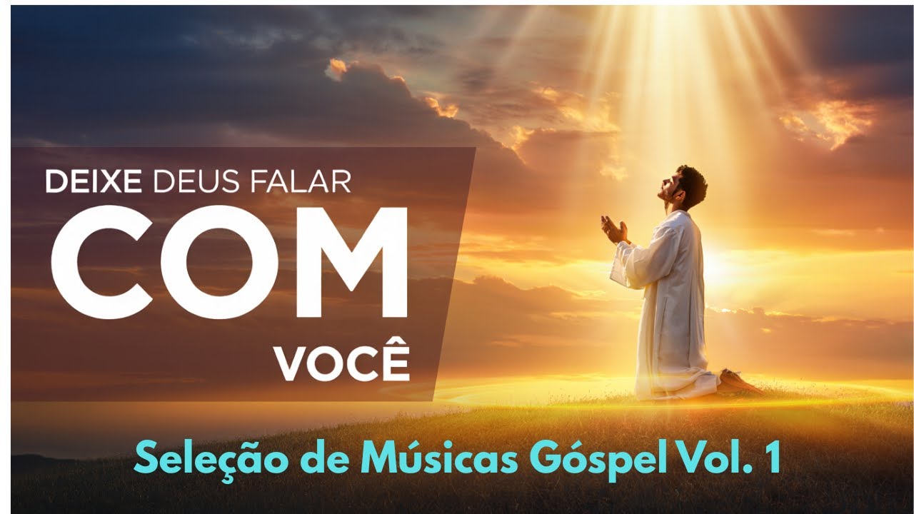 Louvores que Trazem Paz à Alma – Volume 1