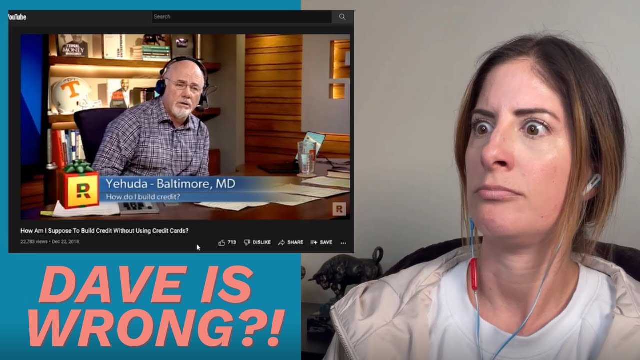 Why Dave Ramsey Is Dead Wrong About Building Credit (Reaction Video)