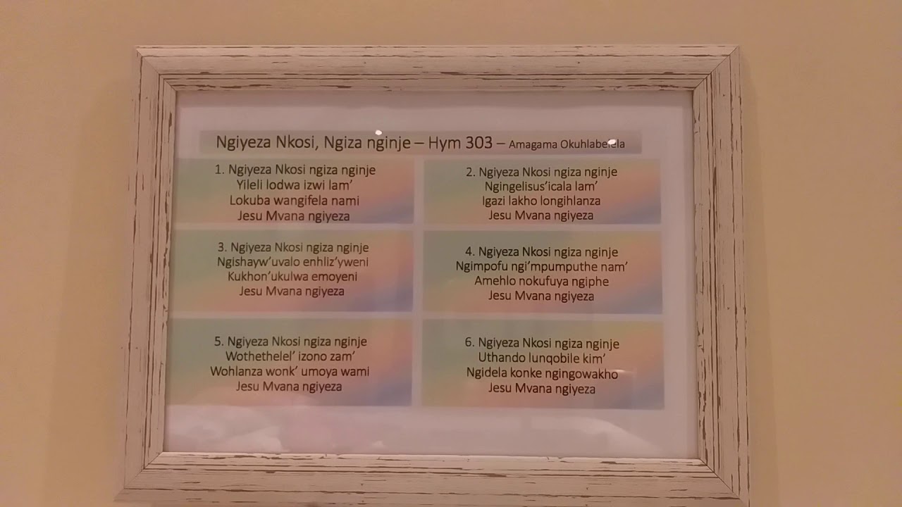 NGIYEZA NKOSI NGIZA NGINJE (full)_Hymn 303 (with lyrics) Amagama Okuhlabelela