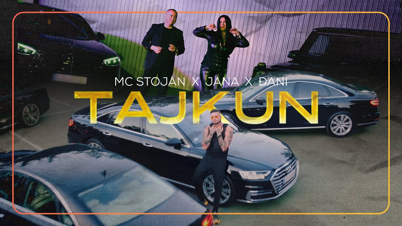 MC STOJAN X JANA X DJANI - TAJKUN (OFFICIAL VIDEO 2022)
