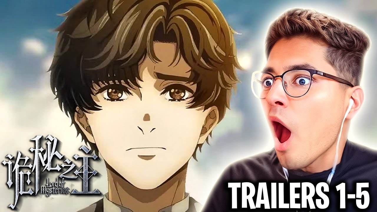 MUST WATCH! Lord Of The Mysteries ALL Trailers REACTION! (1-5 English Sub)