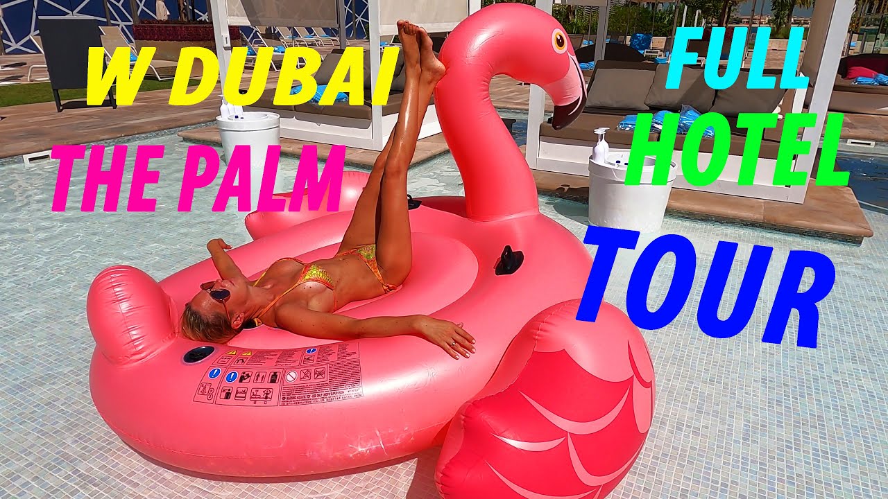 W Dubai The Palm / Full Hotel Tour