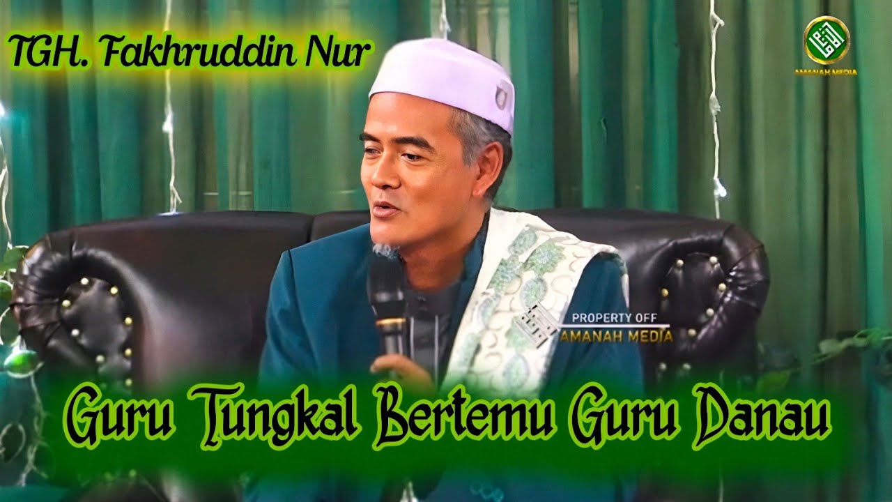 Guru Tungkal Bertemu Guru Danau || Guru Fakhruddin Nur
