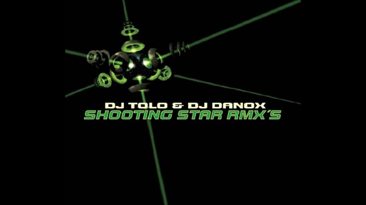 Dj Tolo & Dj Danox - Shooting star rmx