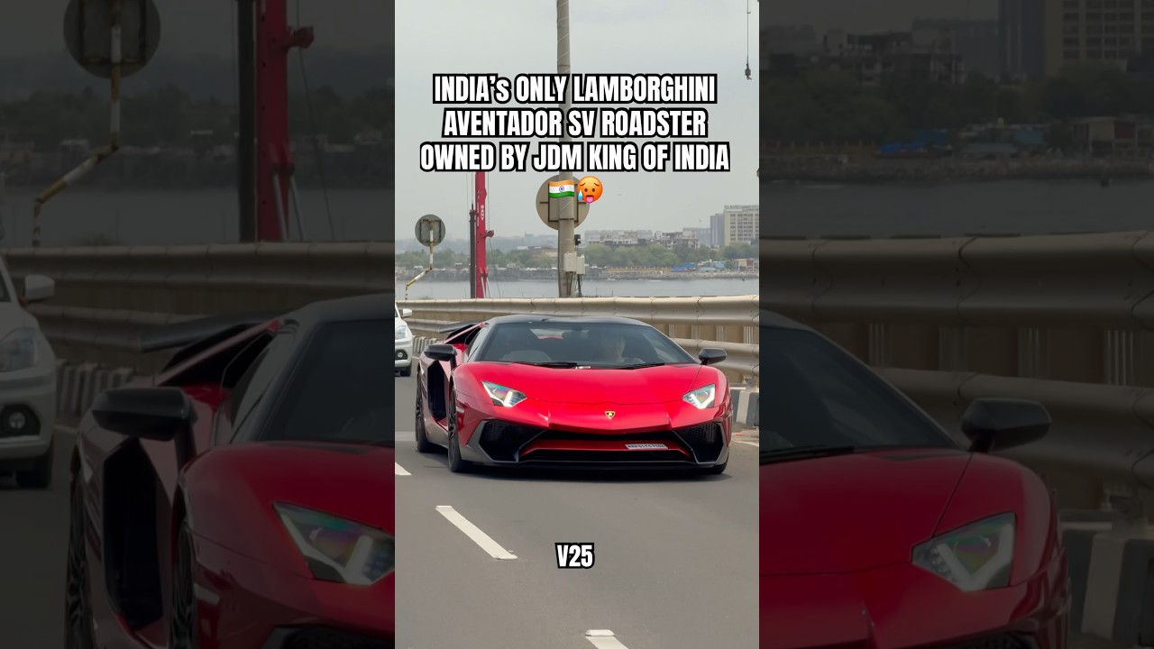 INDIA’s ONLY LAMBORGHINI AVENTADOR SV ROADSTER OWNED BY JDM KING OF INDIA 🇮🇳