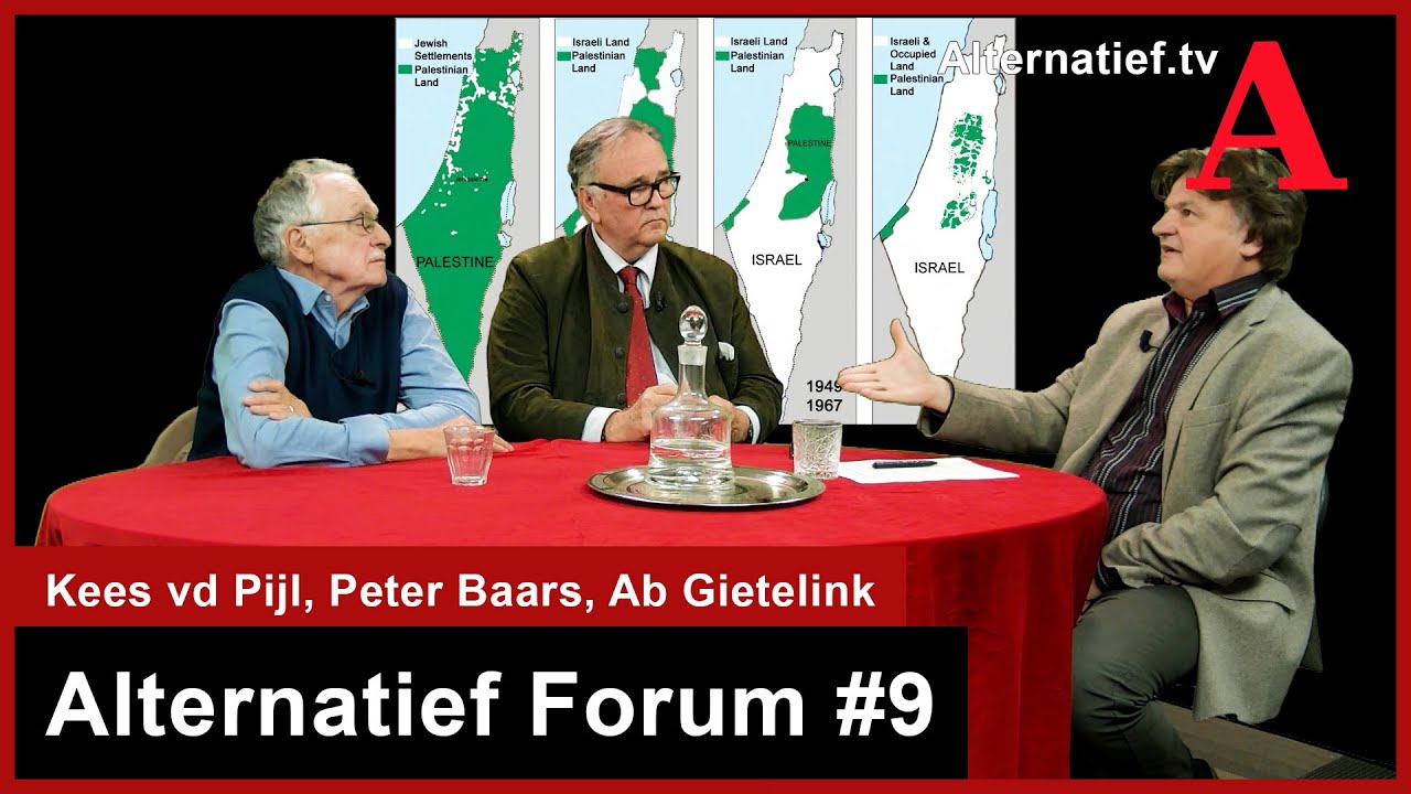 352 Alternatief Forum #9 Israel & Midden-Oosten. Kees vd. Pijl, Peter Baars en Ab Gietelink