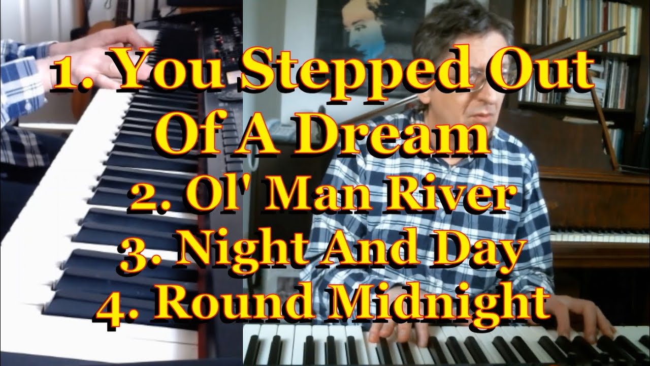 Ol Man River Stepped Out Of A Dream Round Midnight