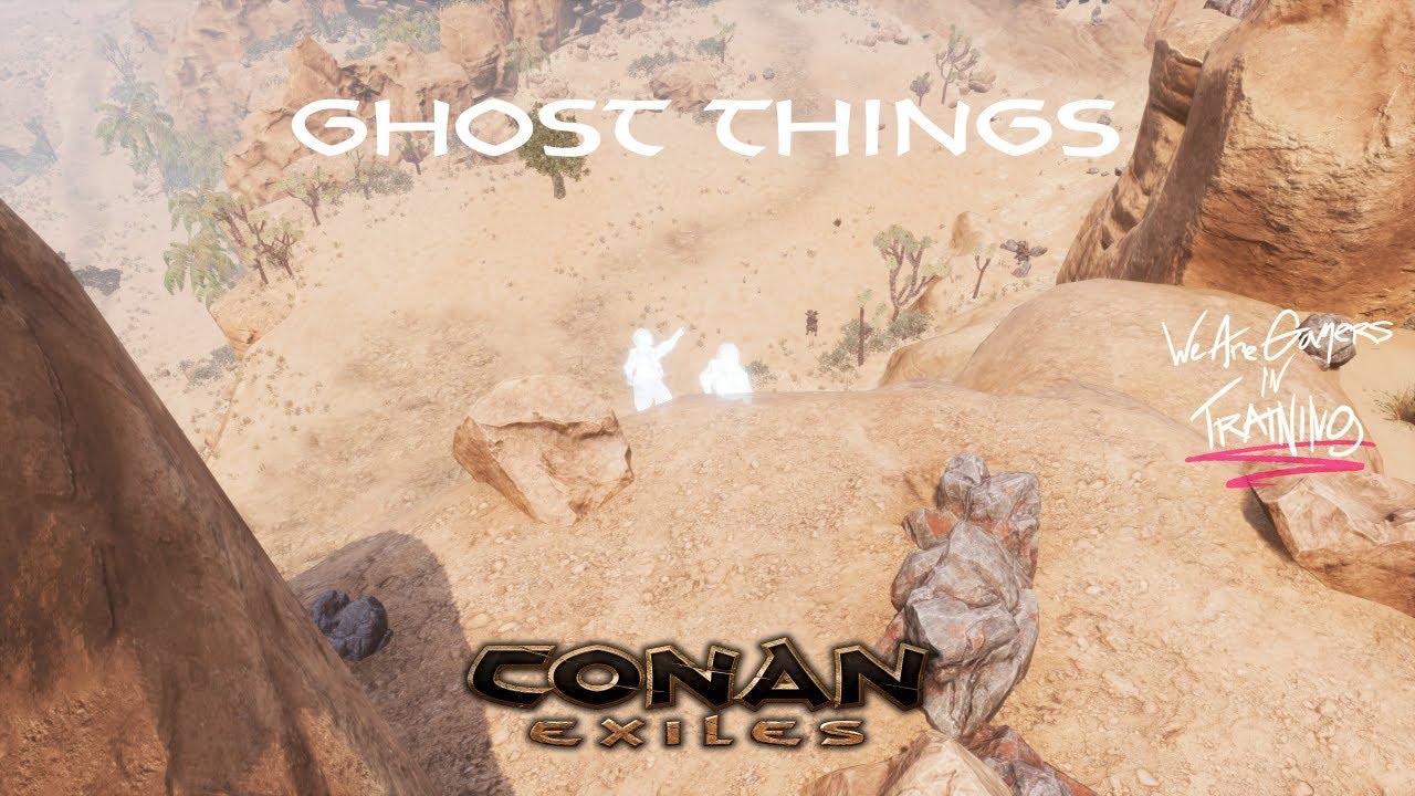 Ghost Things - Conan Exiles