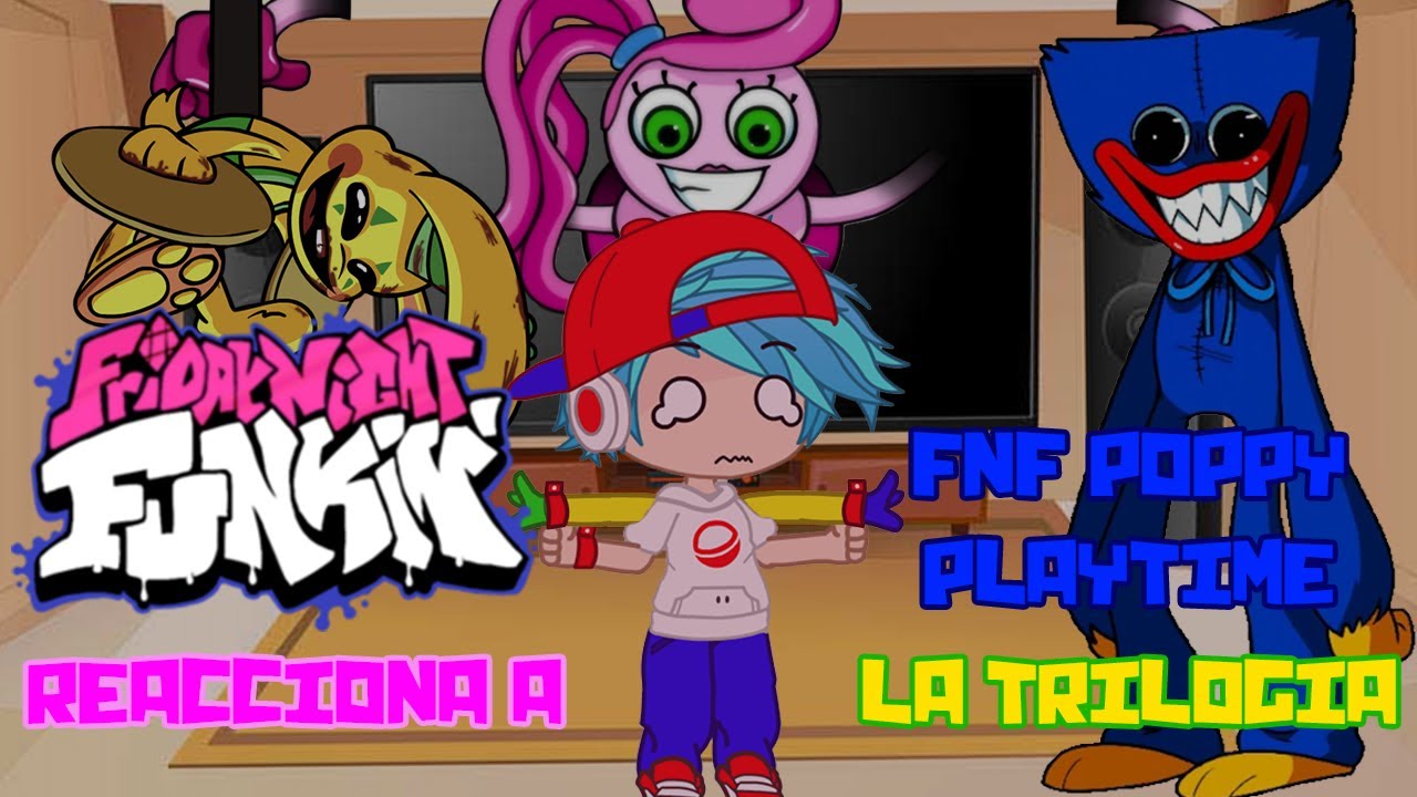 Friday Night Funkin' реагирует на FNF Poppy Playtime | модная трилогия