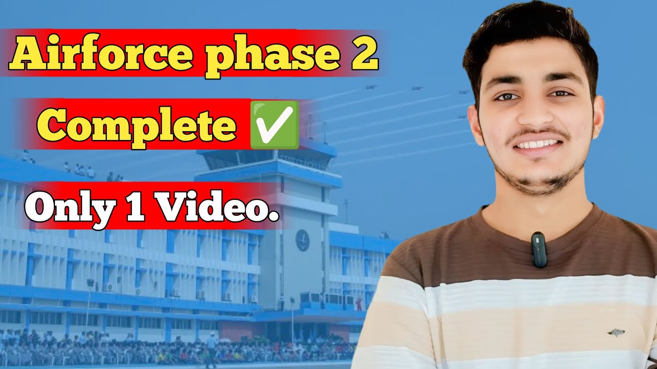🇮🇳 Airforce Phase 2 ✅ Complete Process in One Video | Full Phase 2 Guide 2026