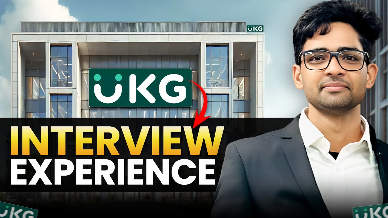 UKG Interview Experience | How to crack UKG
