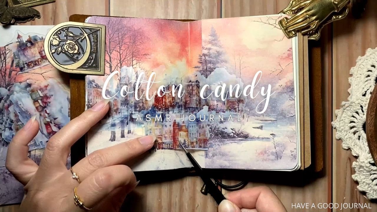 ASMR Journal | Cotton candy | Have a good journal