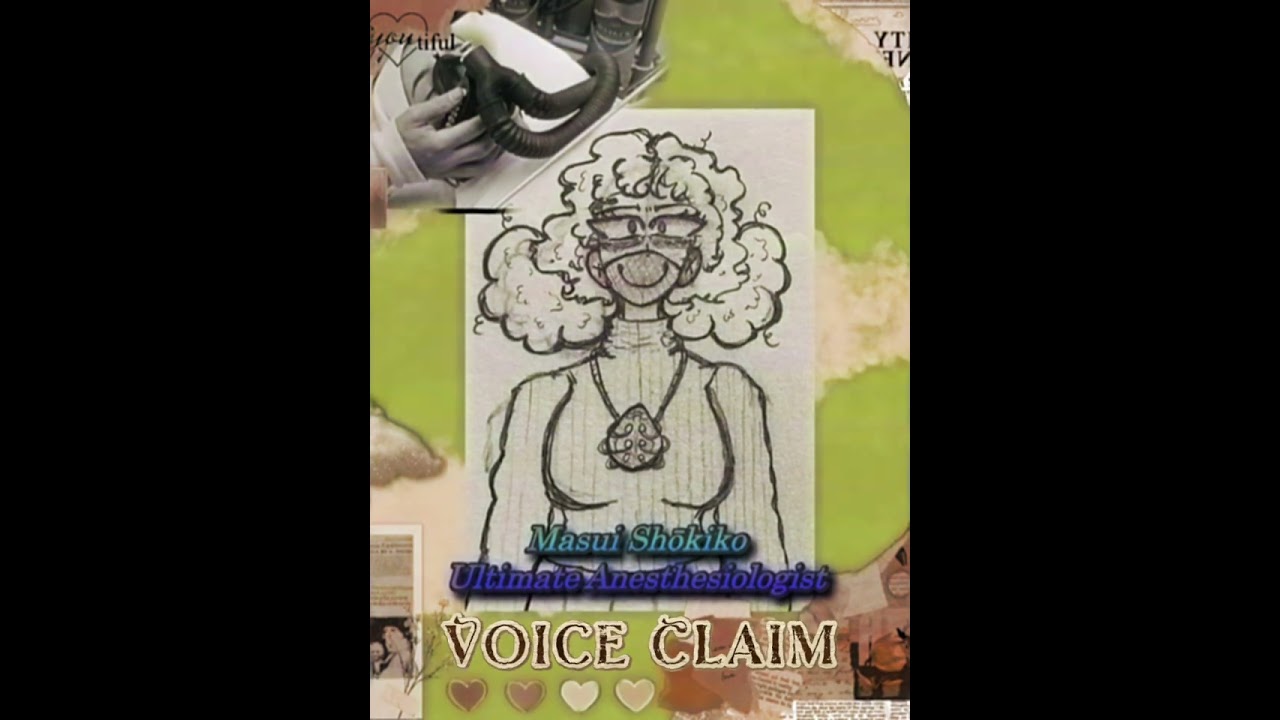 New Voice Claim for my OC Masui Shōkiko the Ultimate Anesthesiologist 