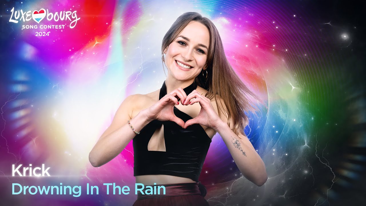 Krick - Drowning In The Rain (Luxembourg Song Contest)