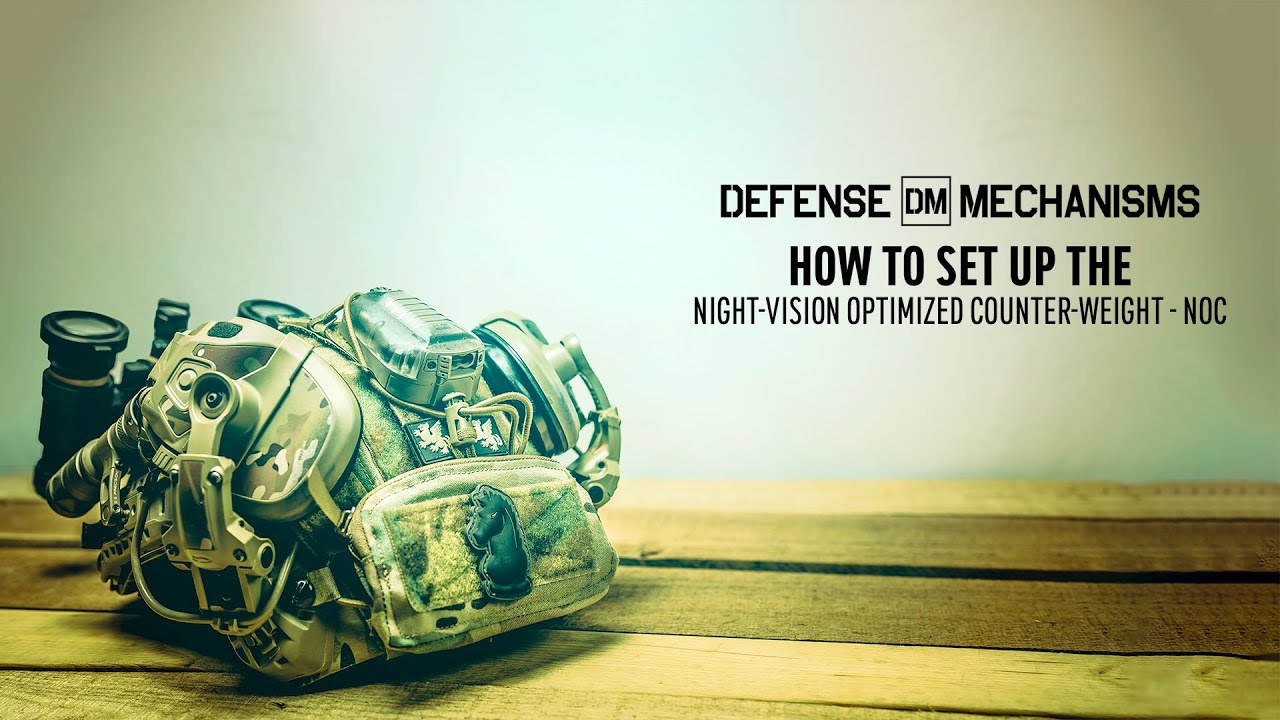 How To Set Up The DM Night Vision Optimized Counter Weight (NOC)