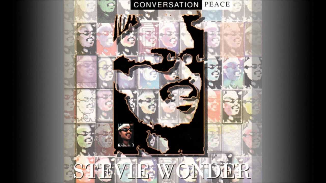 Conversation Peace - Stevie Wonder