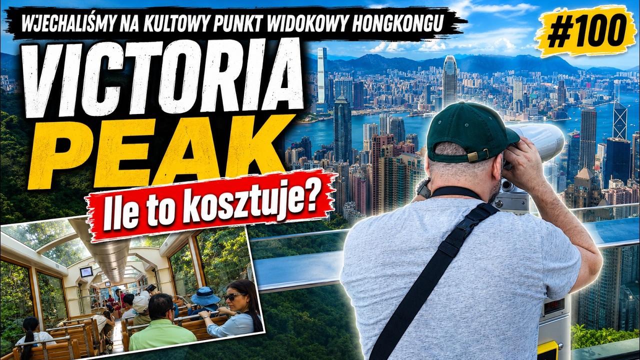 Victoria Peak - Wzg&oacute;rze Wiktorii. Jak tam dojechać i ile kosztuje. Hong Kong, Peak Tram Ep.100 4K