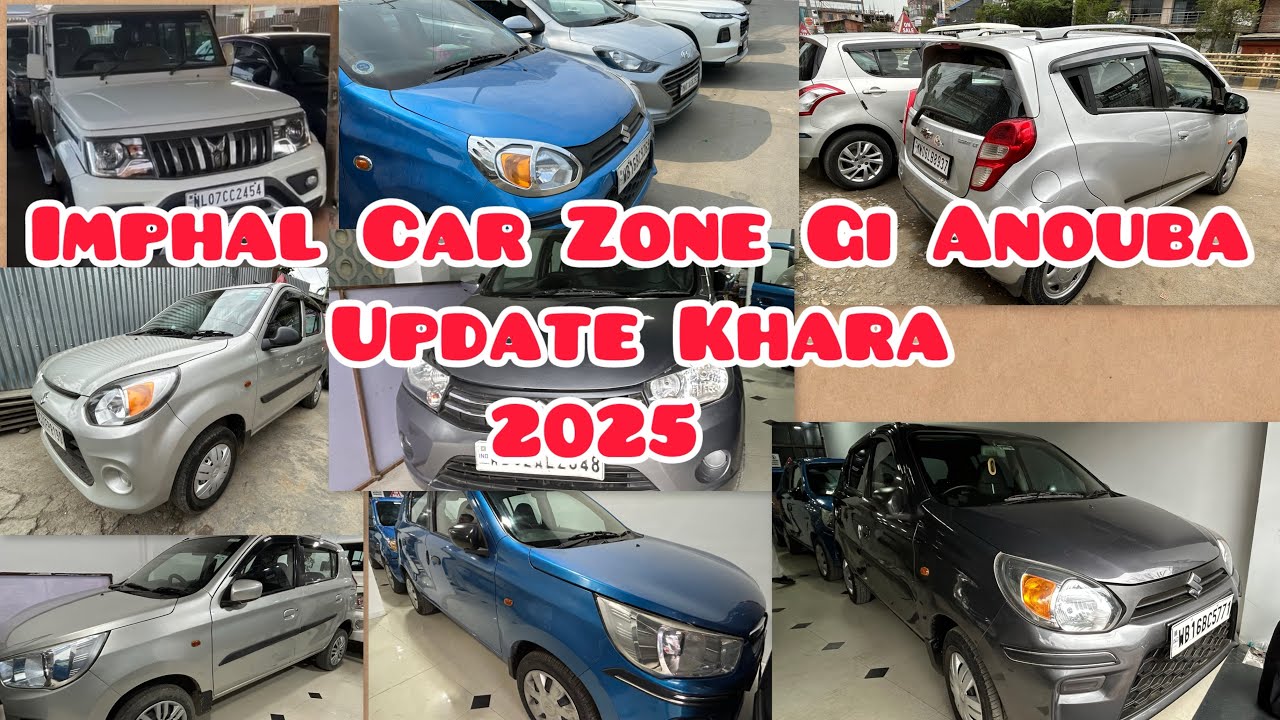 IMPHAL CAR 🚘  ZONE  gi Anouba Update  Khara Amuk Lakle👍2025