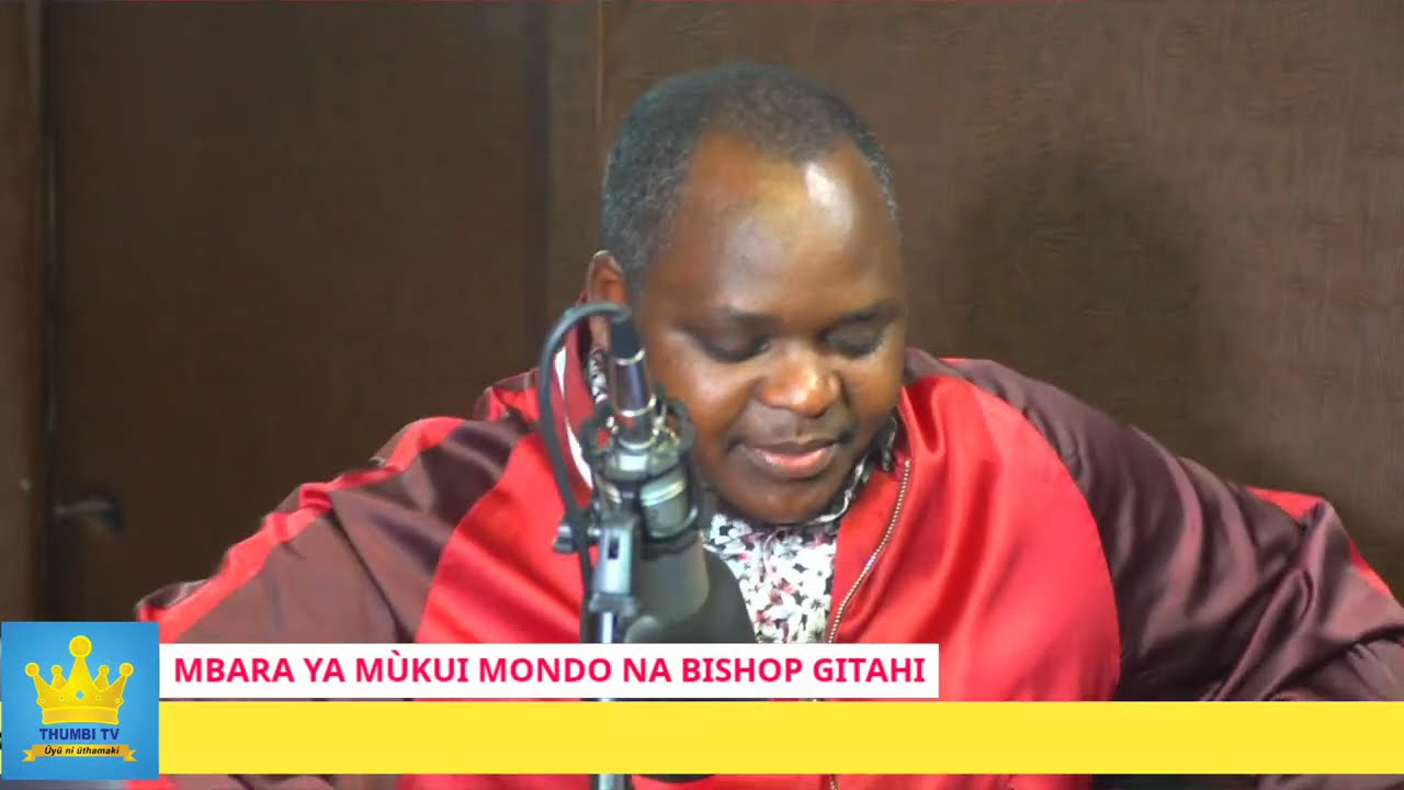MBARA NDITÙ YA MÙKUI MONDO NA BISHOP GITAHI WA ROYAL PRIESTHOOD GÙCACA