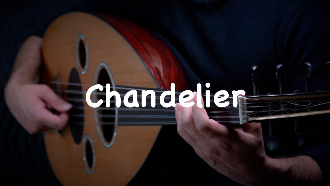 Chandelier - Sia (Oud cover) by Ahmed Alshaiba