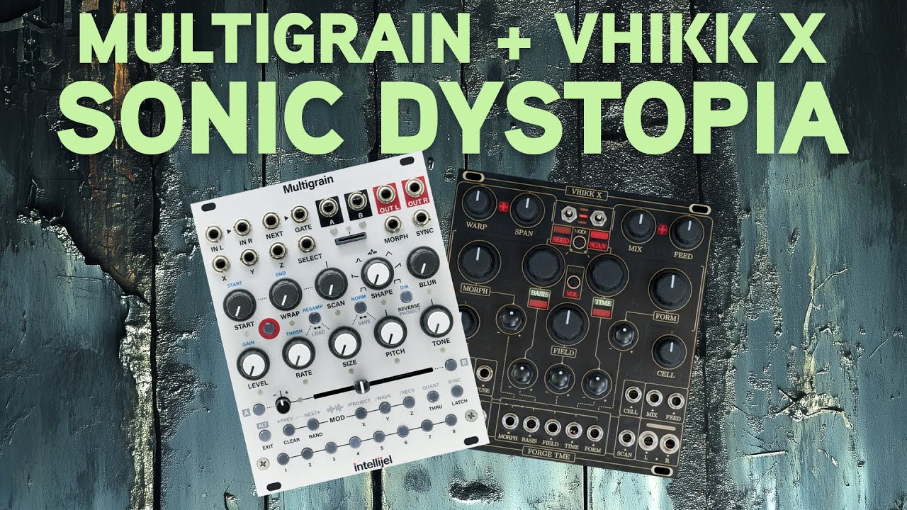 Sonic Dystopia with Multigrain + Vhikk X