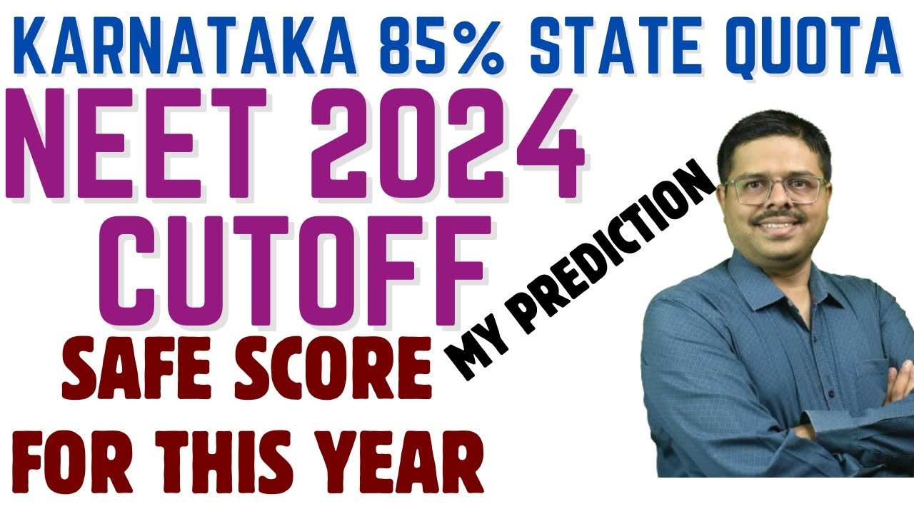 NEET 2024 CUTOFF  / MY PREDICTION / WHAT IS YOUR SAFE SCORE IN NEET 2024 / ಈ ವರ್ಷ ಸೀಟ್ ಸಿಗುತ್ತಾ..???