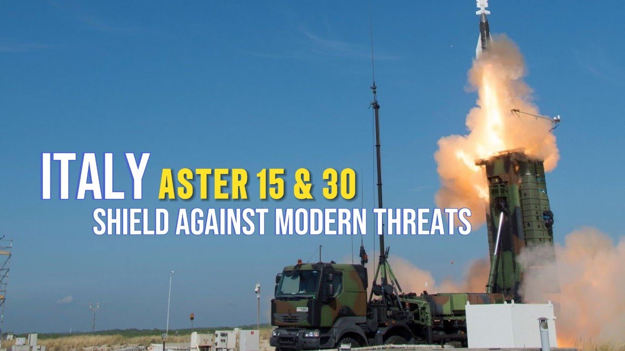 Italy&rsquo;s Air Defense Revolution: Aster Missiles Deployed Ahead of Schedule