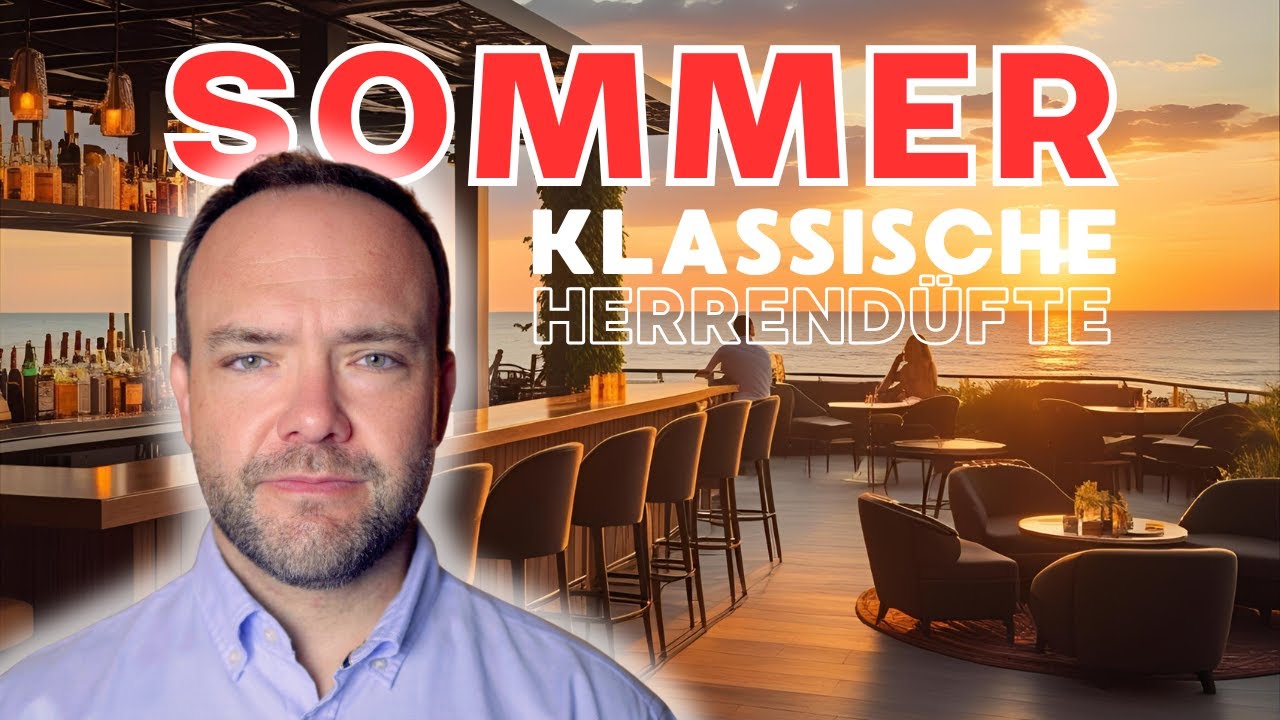 TOP 5 KLASSISCHE Herrenduefte l Mehr brauchst Du im Sommer nicht