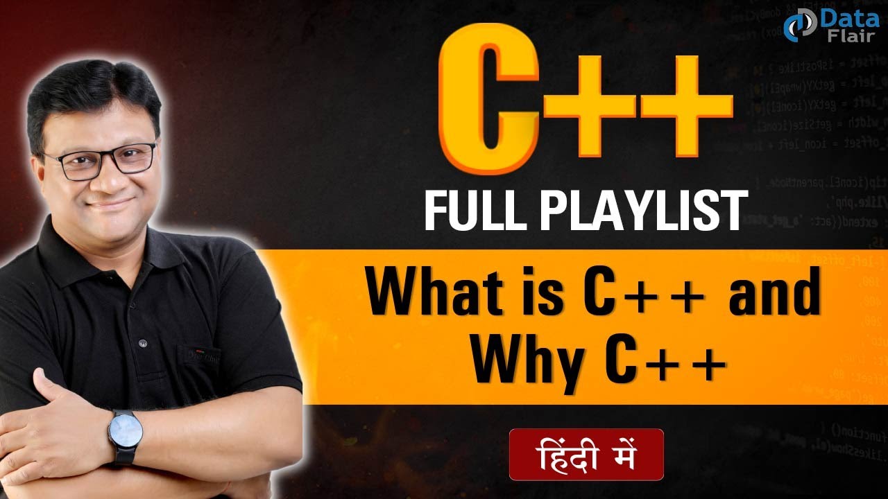 What is C++ and Why C++ [Hindi]