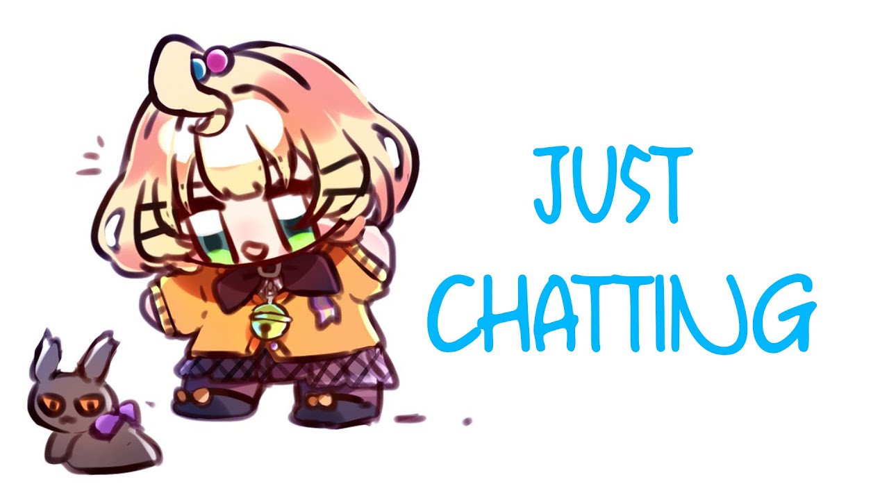【JUST CHATTING】I'm back let's talk random things   ☆⭒NIJISANJI EN ✧ Millie Parfait ☆⭒