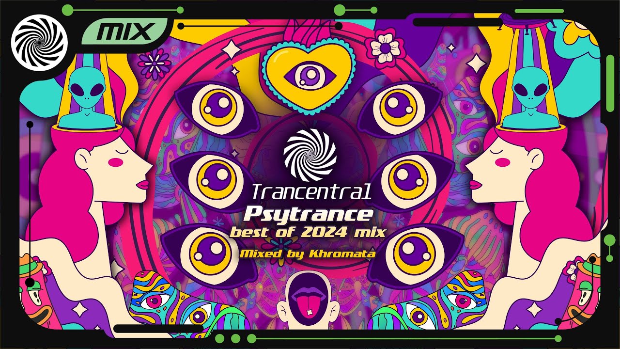 Psytrance Best of 2024 mix by Khromata [Trancentral Mix 212]