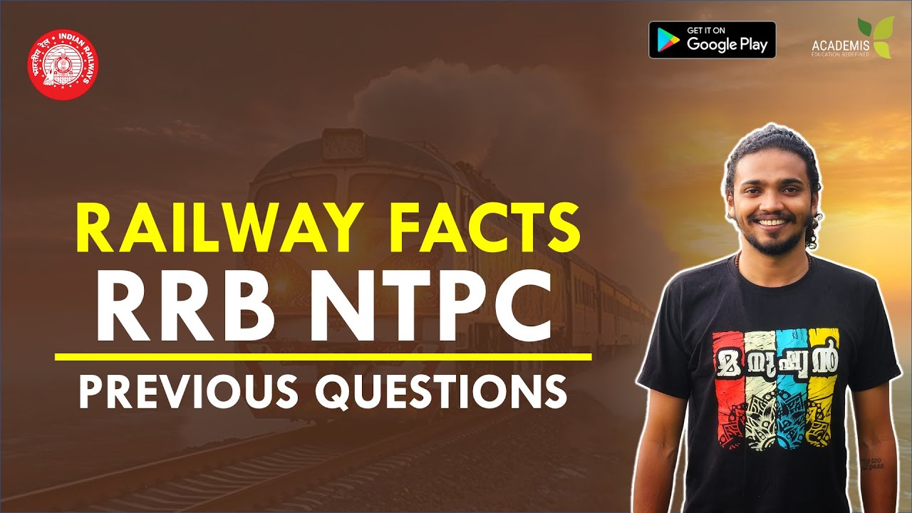 RRB NTPC Previous Year Questions - RAILWAY FACTS