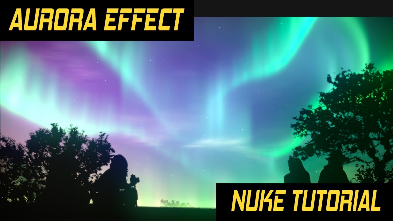 Nuke Tutorial - Create Aurora effect